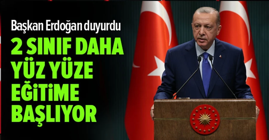 Cumhurbaşkanı Erdoğan: “5. ve 9. sınıflarda yüz yüze eğitim 2 Kasım’da”