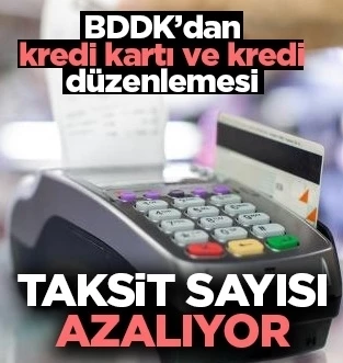 BDDK kredi kartı taksit sınırlarını düşürdü