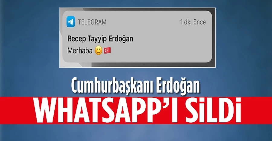 Cumhurbaşkanı Erdoğan Telegram ve BİP’te
