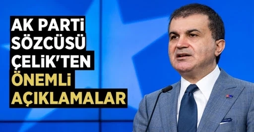AK Parti Sözcüsü Ömer Çelik MKYK sonrası açıklamalarda bulundu