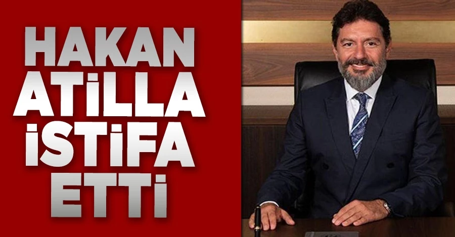Borsa İstanbul: Hakan Atilla istifa etti