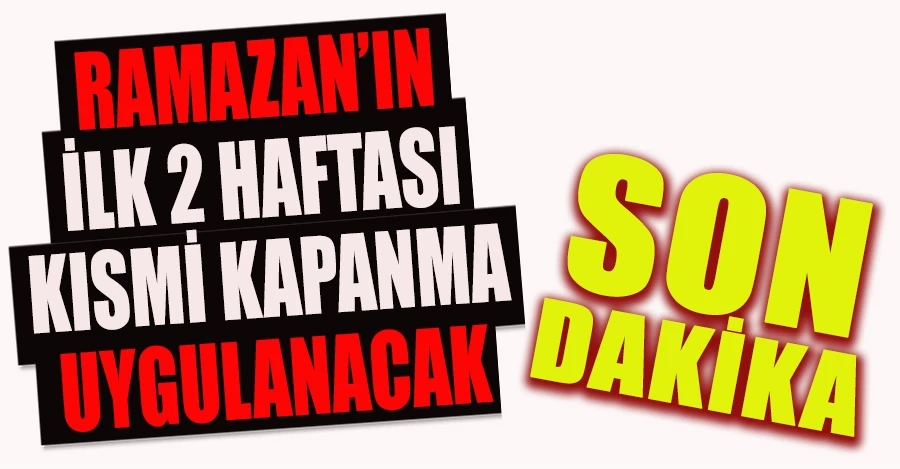 Cumhurbaşkanı Erdoğan: 15 günlük kısmi kapanma kararı aldık
