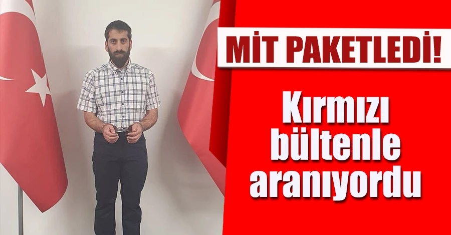 Kırmızı bültenle aranan PKK’lı terörist MİT’in başarılı operasyonu ile Türkiye’ye getirildi   