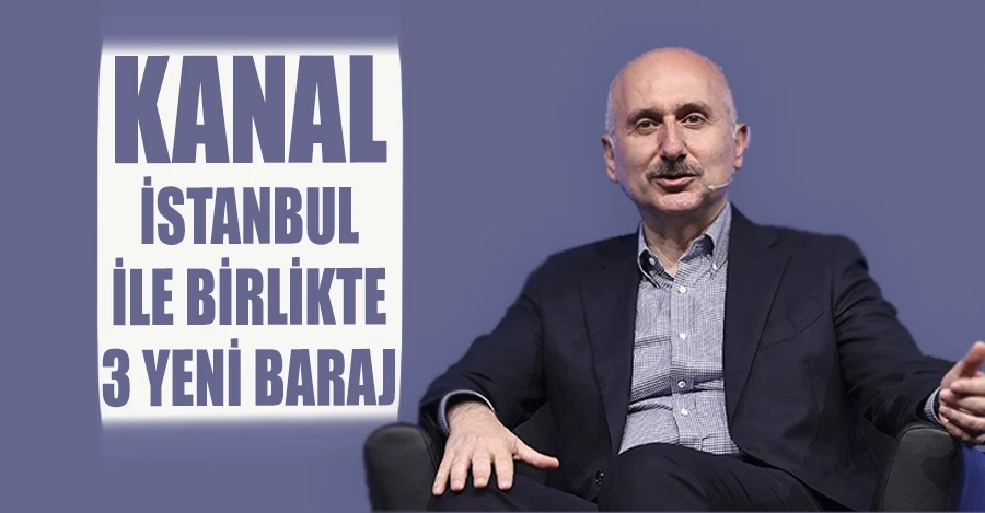 Ulaştırma Bakanı Karaismailoğlu: 
