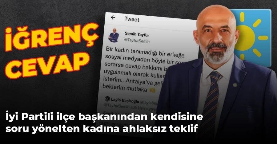 İYİ Parti Antalya Muratpaşa İlçe Başkanı Semih Tayfur
