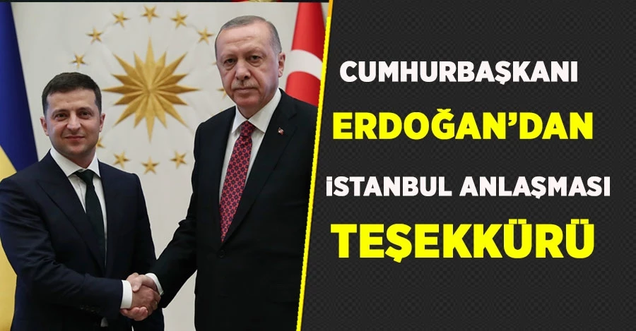  Cumhurbaşkanı Erdoğan’dan İstanbul Anlaşması teşekkürü