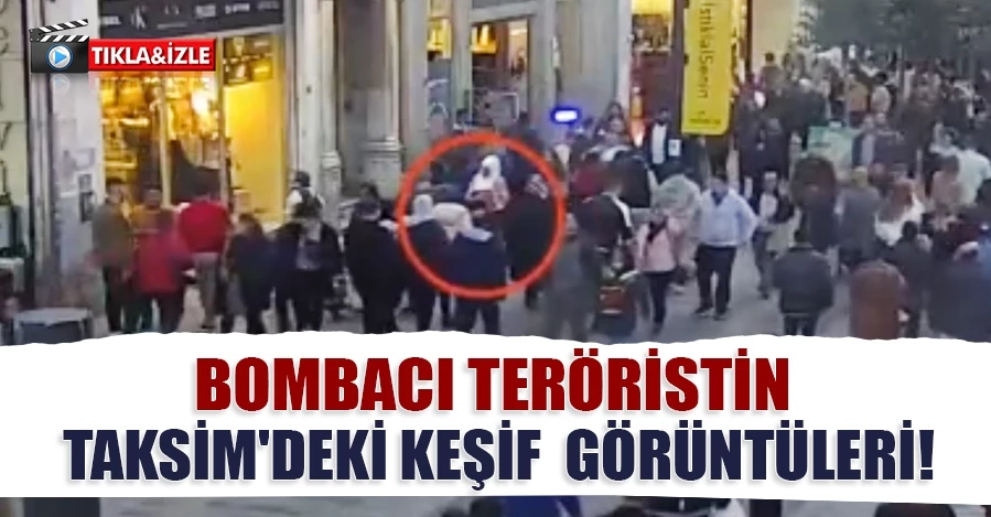 Bombacı teröristin Taksim