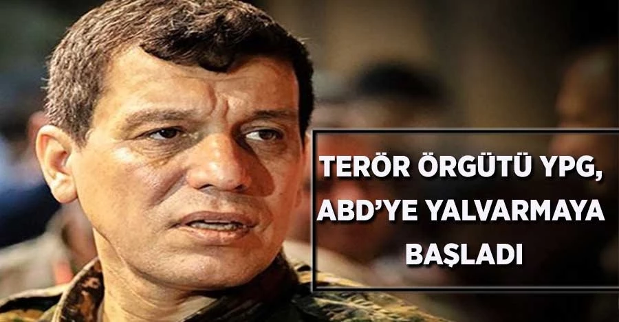 Terör örgütü YPG, ABD’ye yalvarmaya başladı