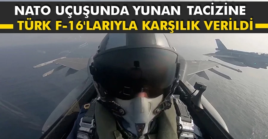  NATO uçuşunu önlemeye çalışan Yunanistan uçaklarına Türk F-16
