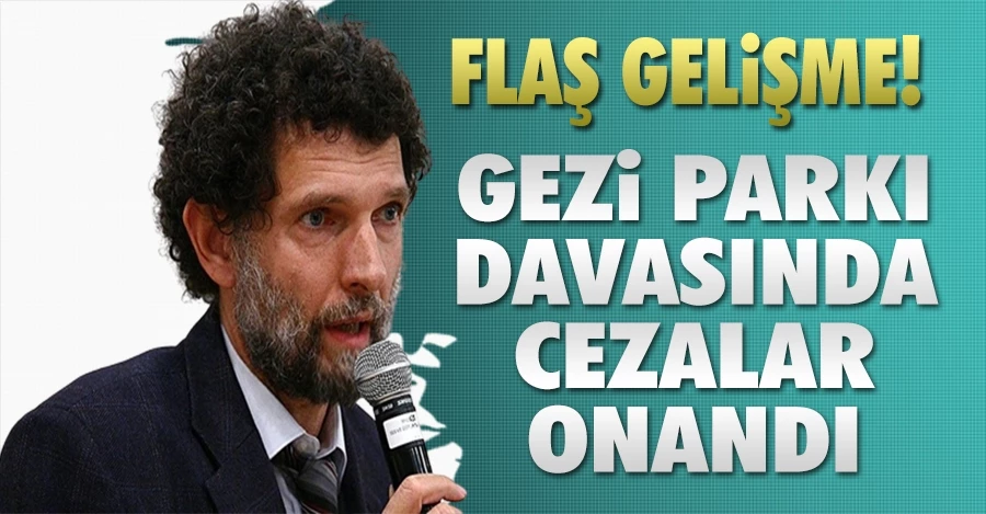 İstinaf, Gezi Parkı davasında verilen cezaları onadı