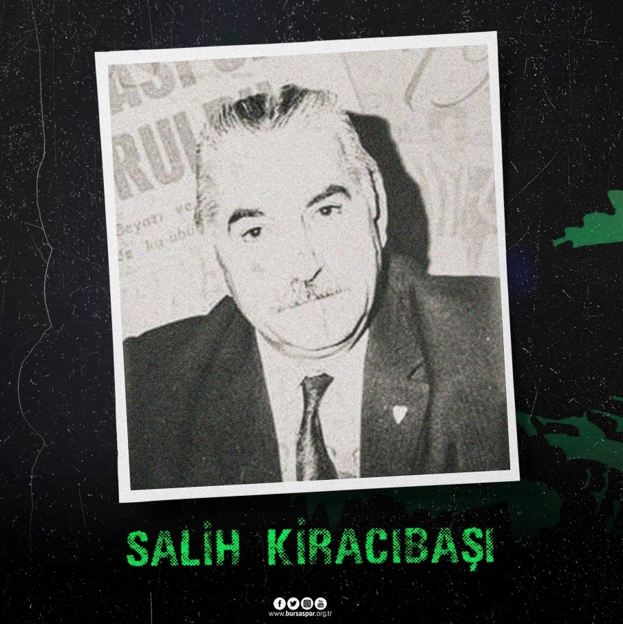 Bursaspor ilk Başkanı Salih Kiracıbaşı’nı andı   