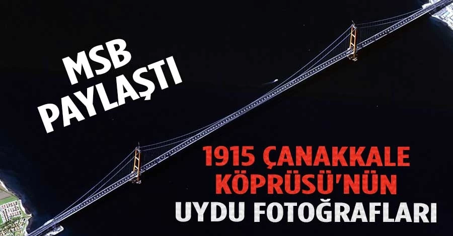 MSB, 1915 Çanakkale Köprüsü