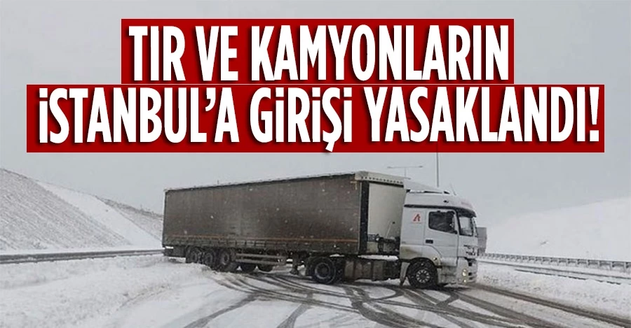 Tır ve kamyonların İstanbul