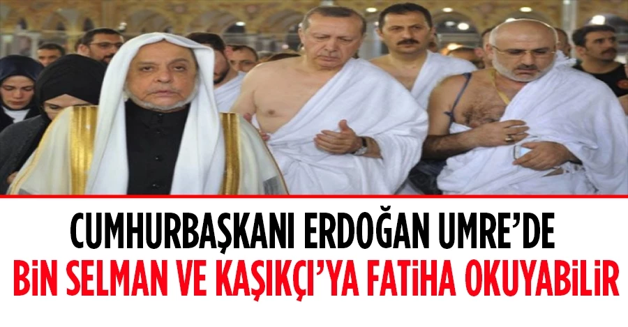 Erdoğan Umre