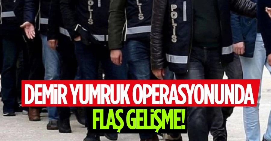 “Demir Yumruk” operasyonunda 5 kişi tutuklandı