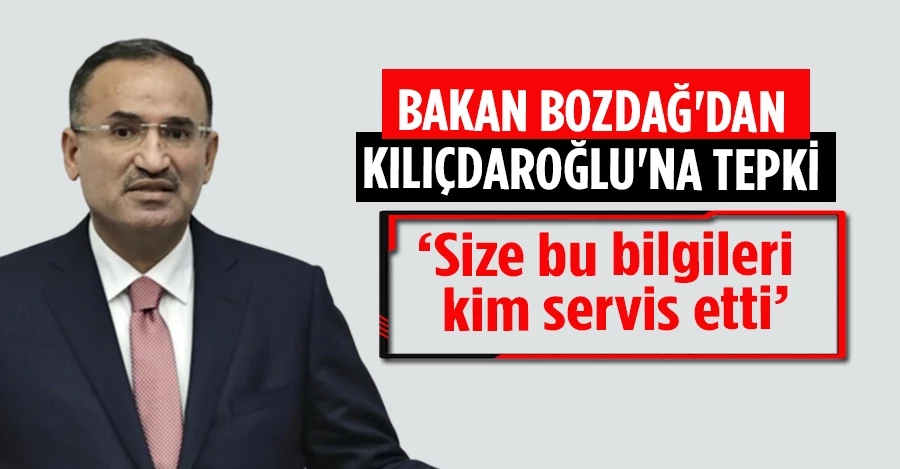 Bakan Bozdağ’dan Kılıçdaroğlu’nun YSK açıklamasına tepki   