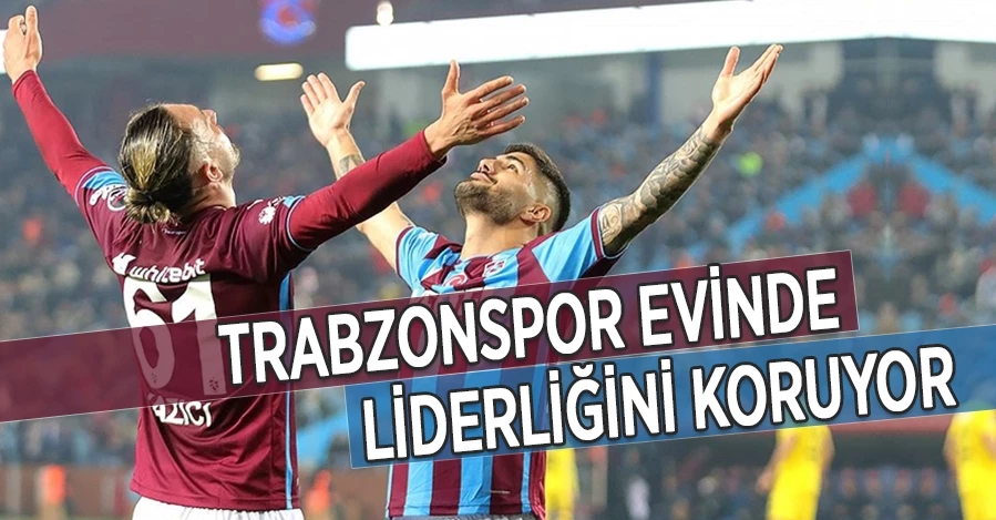 Trabzonspor evinde liderliğini koruyor