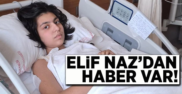 Elif Naz’dan haber var!