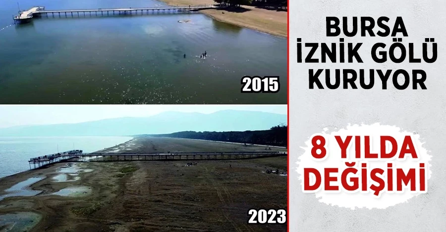 Bursa İznik Gölü kuruyor: 