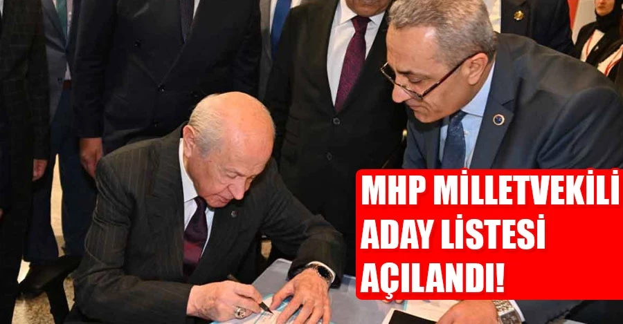MHP milletvekili aday listesi açılandı!
