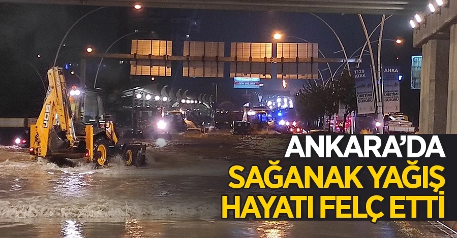 Ankara’da sağanak yağış: Metro sular bastı, sürücüler mahsur kaldı 