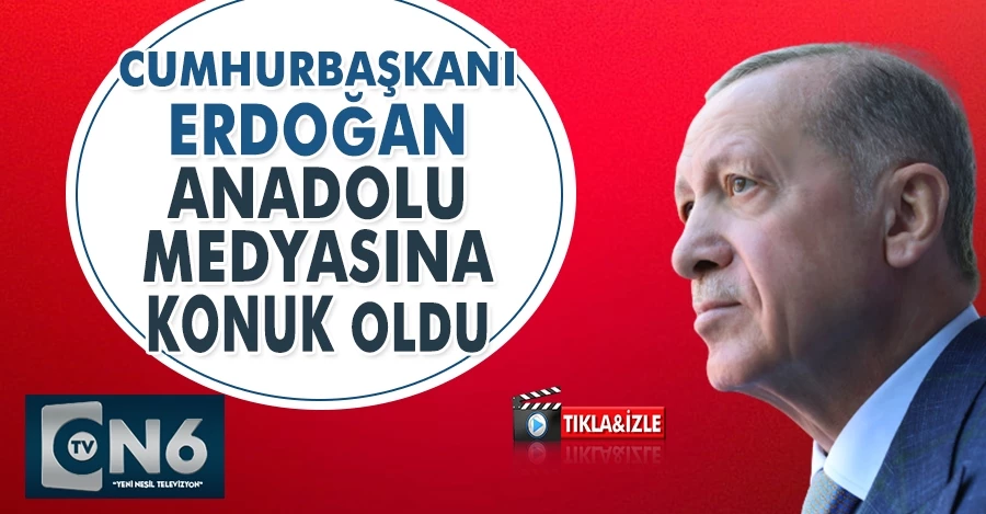 Cumhurbaşkanı Erdoğan Anadolu medyasına konuk oldu