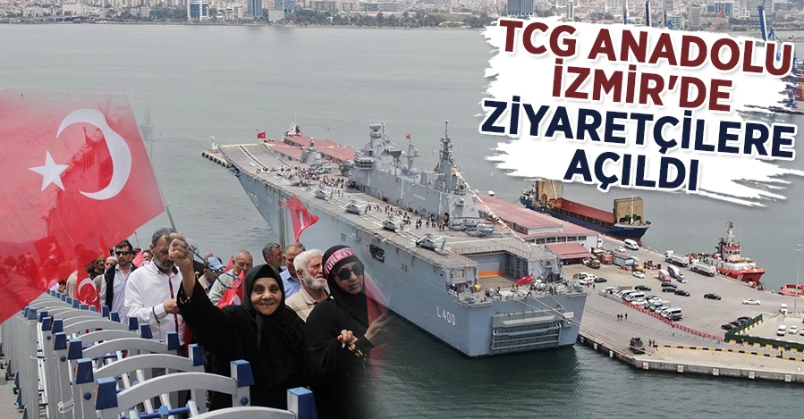  TCG Anadolu’nun İzmir