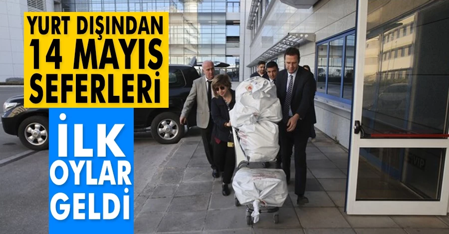 Yurt dışından 14 Mayıs seferleri: Kullanılan oylar Türkiye