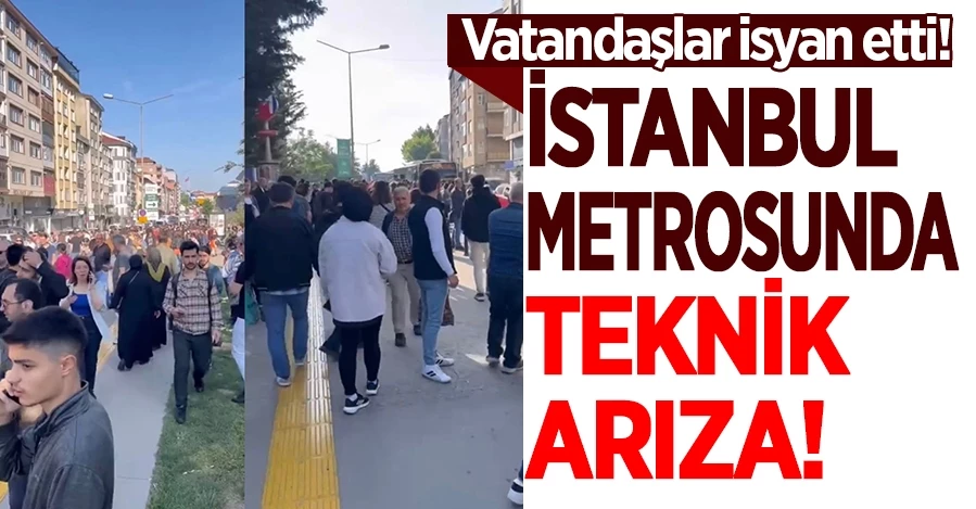Çekmeköy-Üsküdar metrosundaki teknik arıza! Vatandaşlar isyan etti
