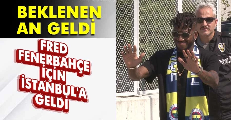  Fred, Fenerbahçe için İstanbul