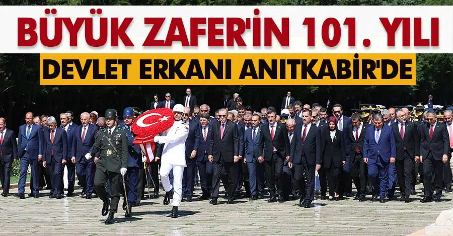 Cumhurbaşkanı Erdoğan ve devlet erkanı Anıtkabir