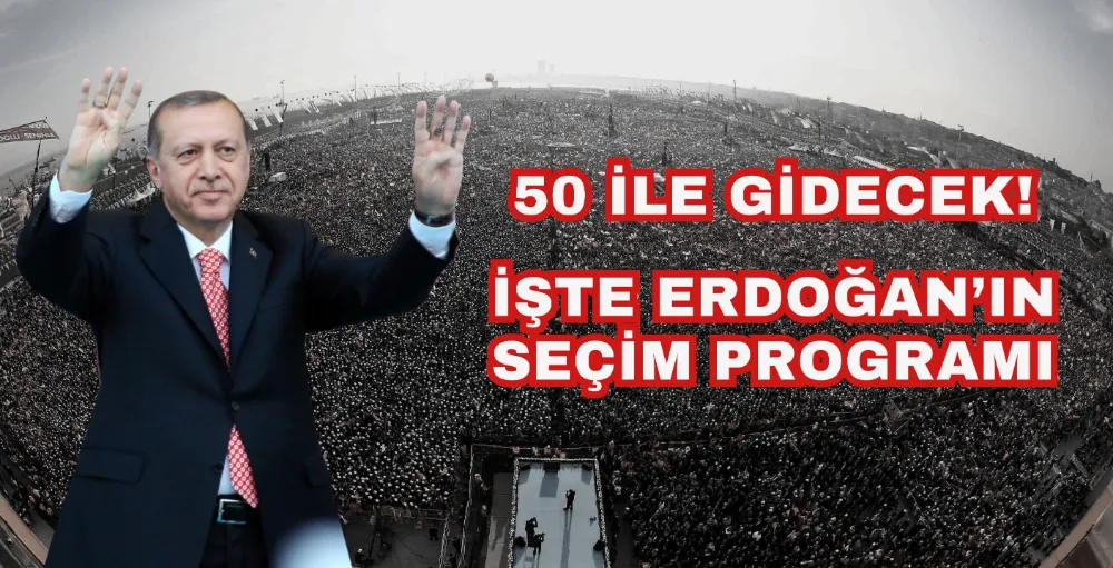 Erdoğan 50 ile gidecek!