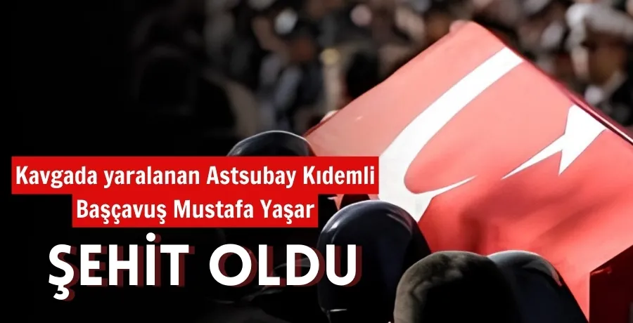 Jandarma Astsubay Kıdemli Başçavuş Mustafa Yaşar şehit oldu!