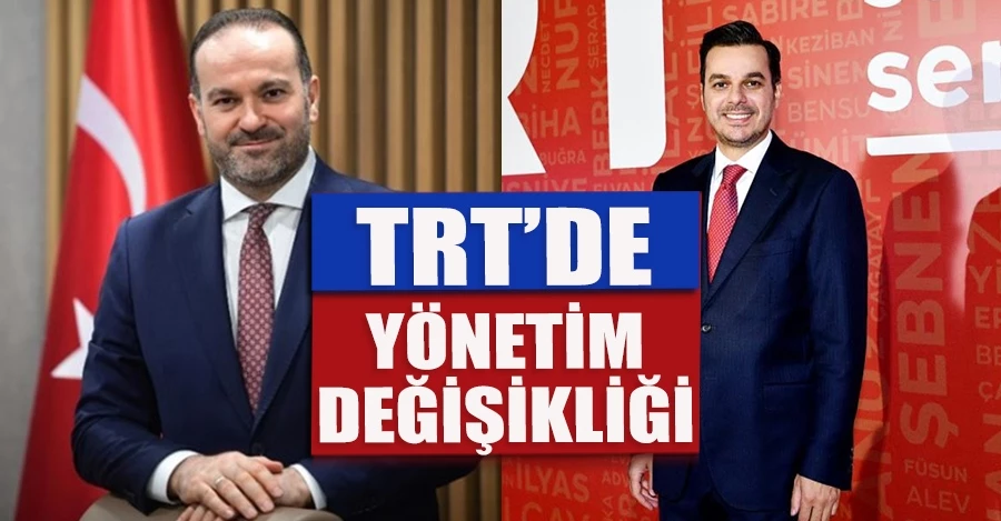 TRT’de yönetim yapısı değişti