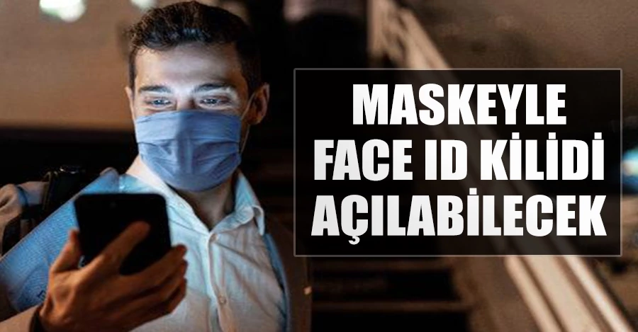 Maske ile Face ID kilidi açılabilecek