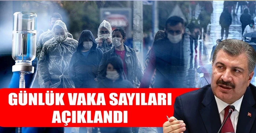 Günlük vaka sayısı açıklandı. İşte Türkiye