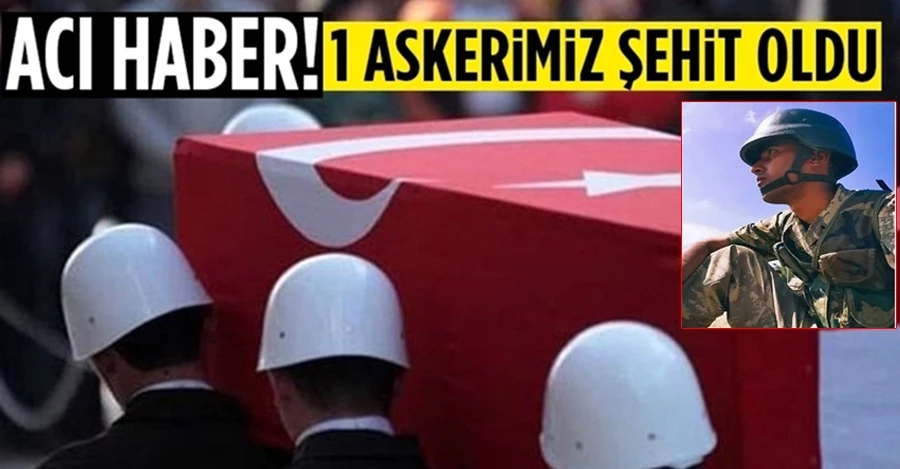 MSB acı haberi duyurdu! Bir asker şehit oldu