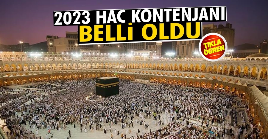 2023 hac kontenjanı belli oldu