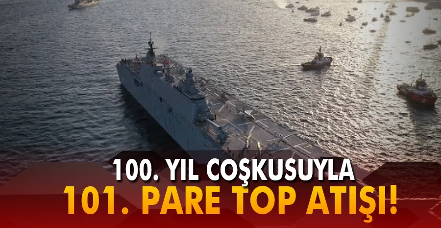 100. yılda 101 pare top atışı