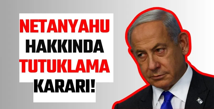 Uluslararası Ceza Mahkemesi: Netanyahu savaş suçlarında sorumluluk taşıyor