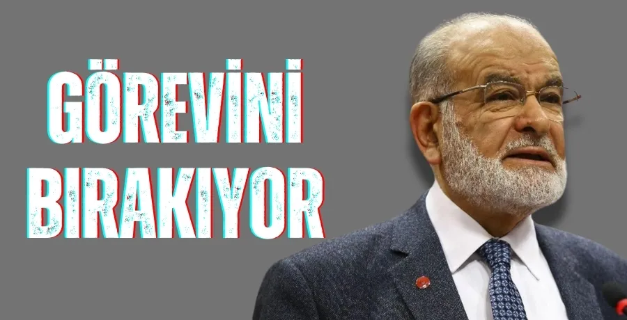 Saadet Partisi Genel Başkanı Temel Karamollaoğlu görevini bırakacak