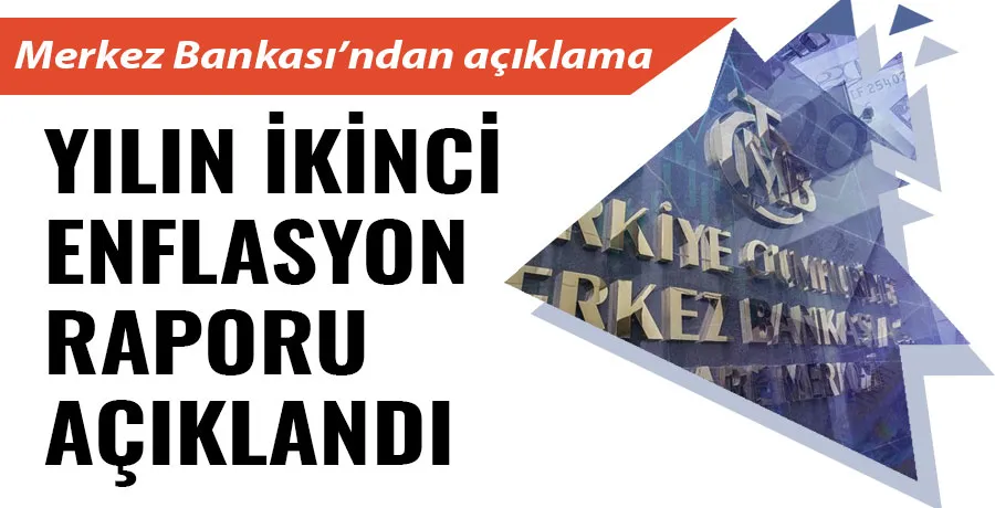 TCMB Başkanı Fatih Karahan, yılın ikinci enflasyon raporunu açıkladı