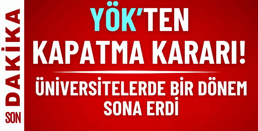 Son dakika: Üniversitelerde ikinci öğretim devri bitti! YÖK