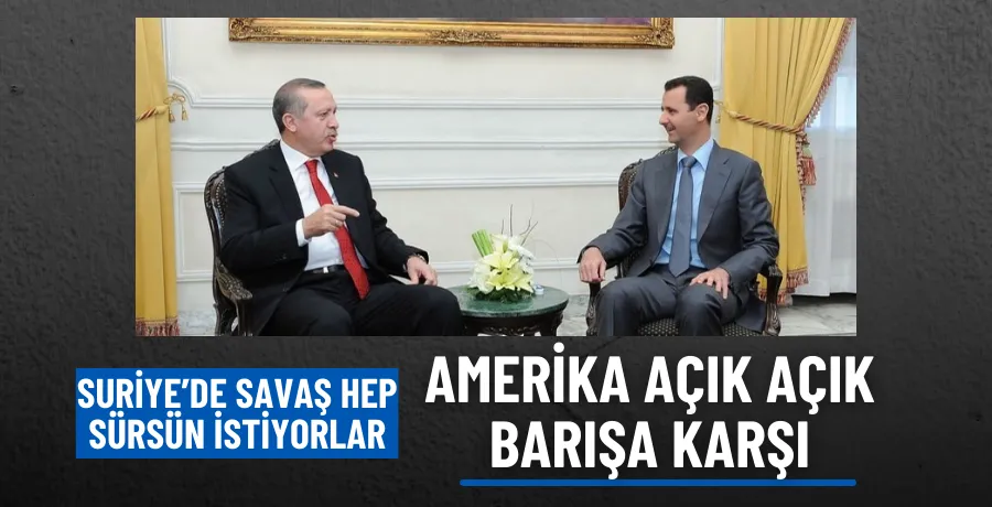 Amerika Türkiye-Suriye yakınlaşmasından rahatsız