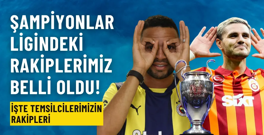 Fenerbahçe ve Galatasaray