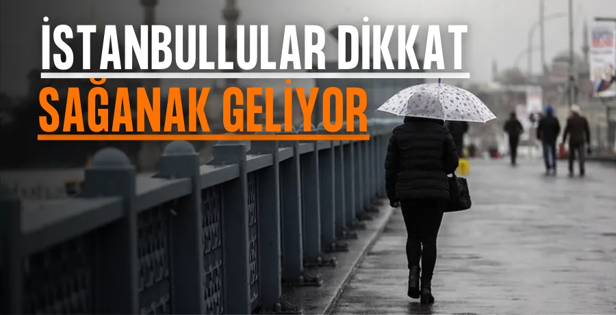 Meteorolojiden açıklama: İstanbul