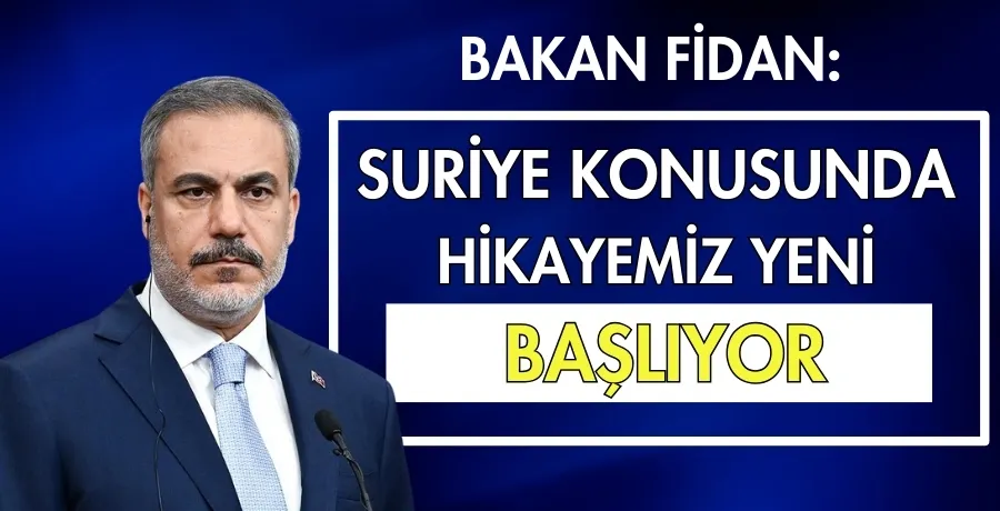 Bakan Fidan: 