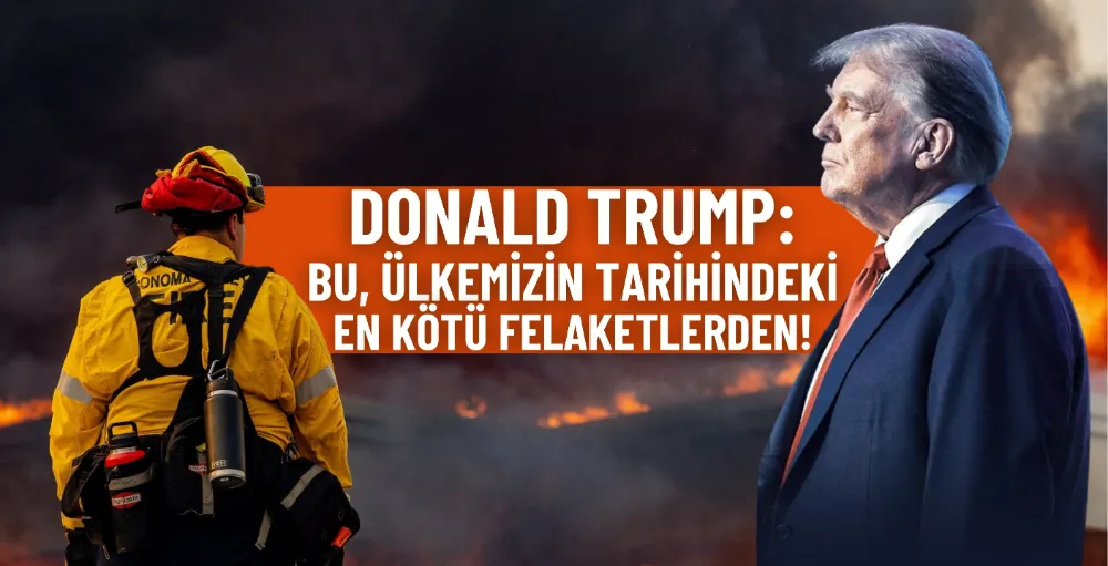 Trump: Bu, ülkemizin tarihindeki en kötü felaketlerden!