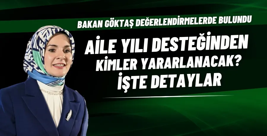 Aile Yılı desteğinden kimler yararlanacak? İşte detaylar