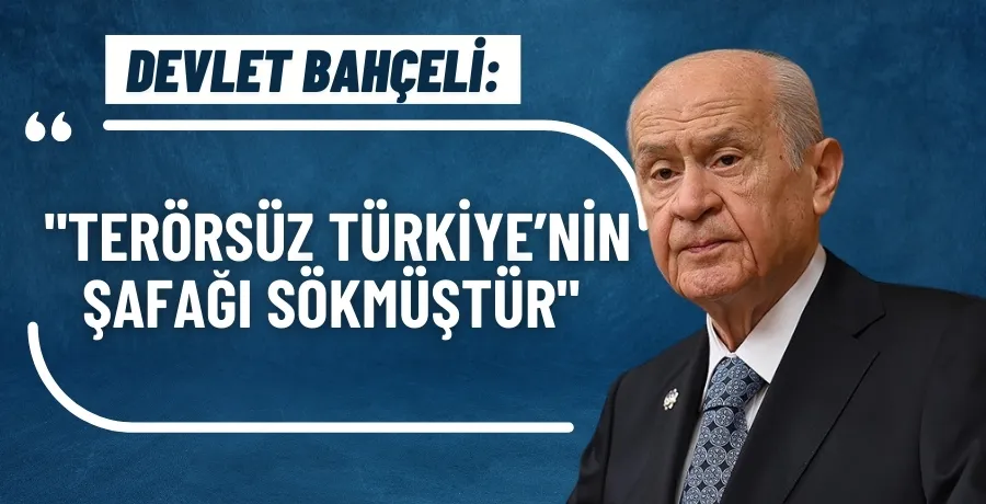 Devlet Bahçeli: 